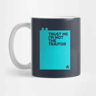 you are the traitor Mug